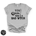 You Coulda Had a Bad Witch Tee | Witchy Graphic T-Shirt